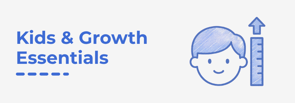 CL - Kids & Growth Essentials